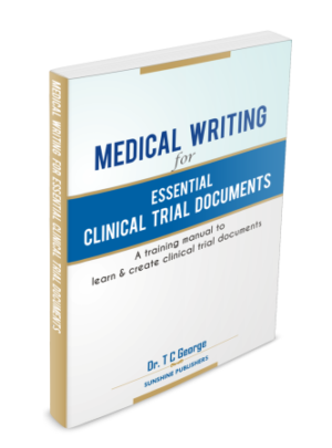 Medical Writing for Essential Clinical Trial Documents (eBook)